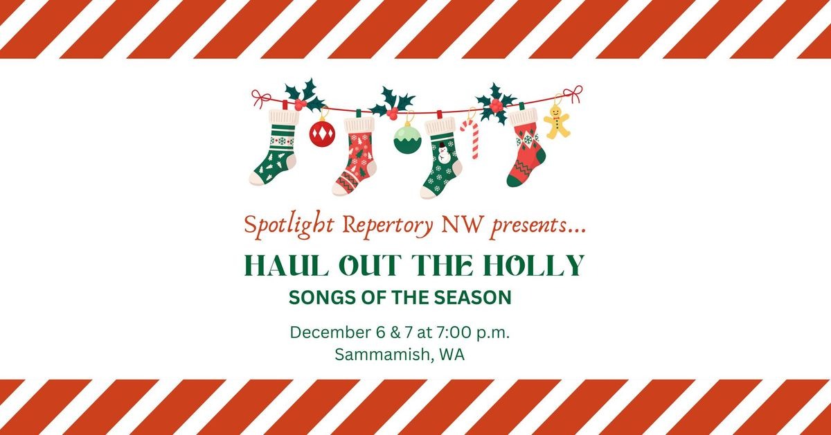 Sammamish Concert Event: Haul Out the Holly for 2024